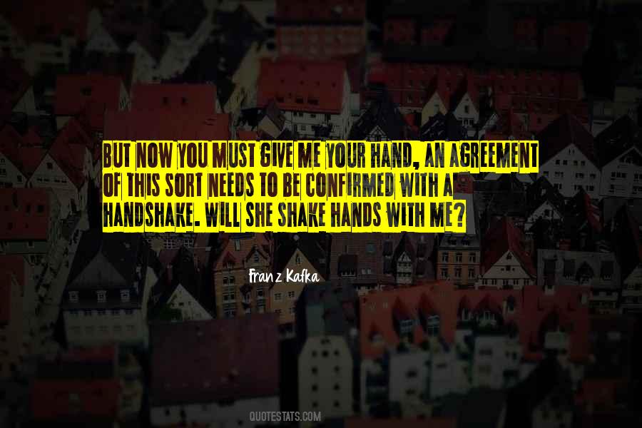 Quotes About Shake Hands #135348