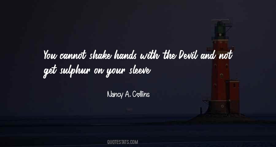 Quotes About Shake Hands #1591485