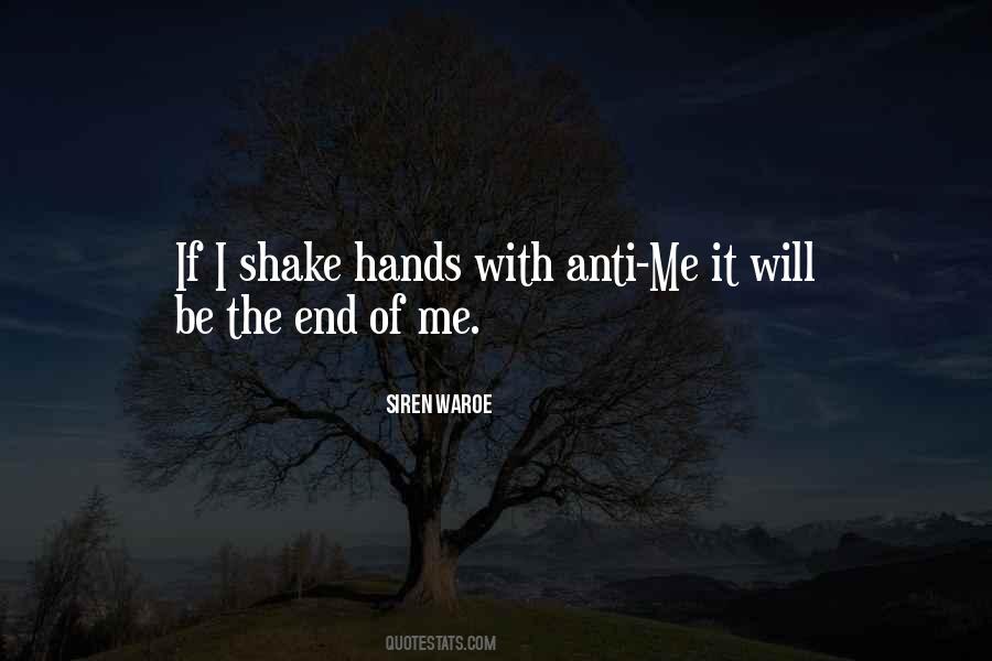 Quotes About Shake Hands #1786163