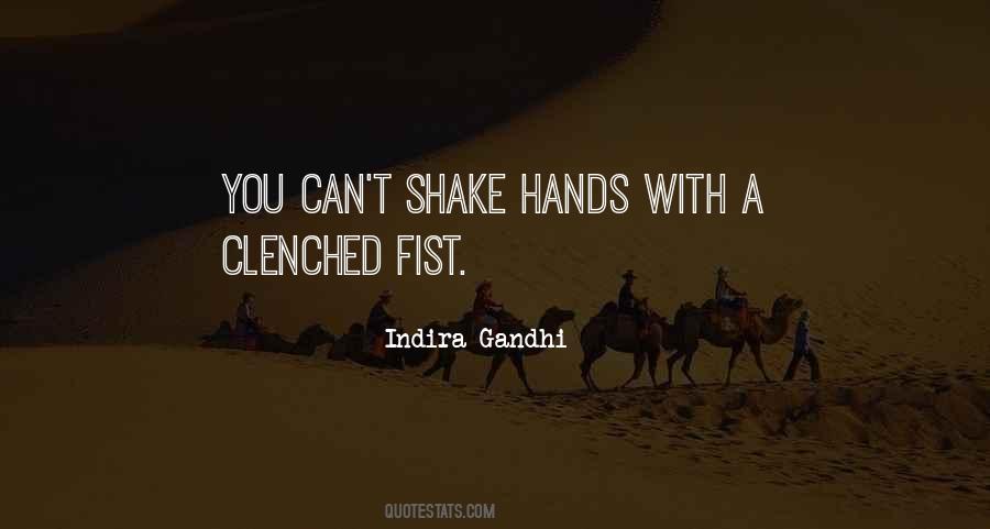 Quotes About Shake Hands #318737