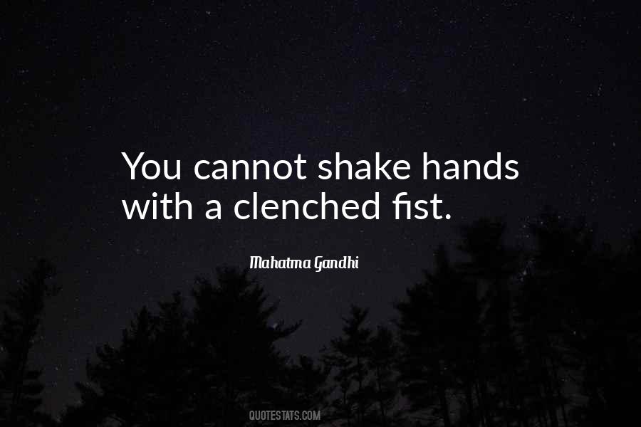 Quotes About Shake Hands #338165