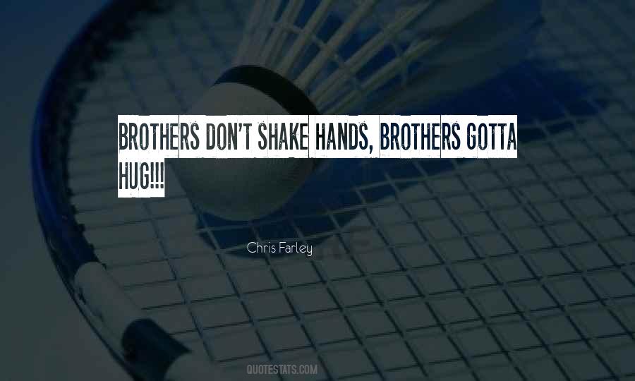 Quotes About Shake Hands #965677