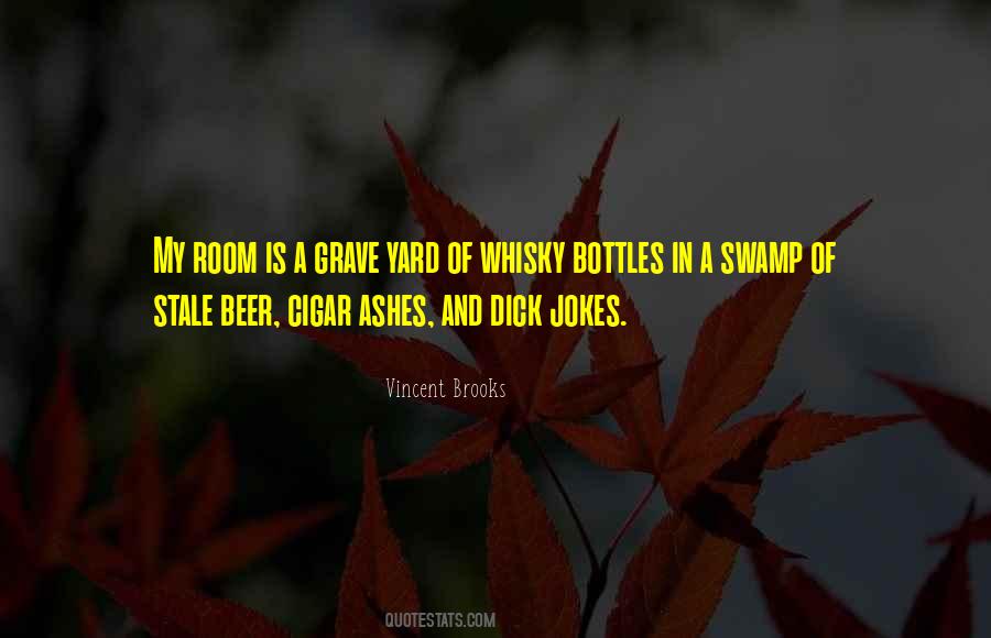 Quotes About Beer And Whiskey #451209