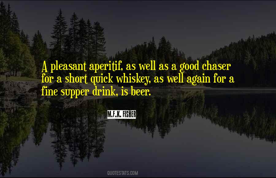 Quotes About Beer And Whiskey #85637