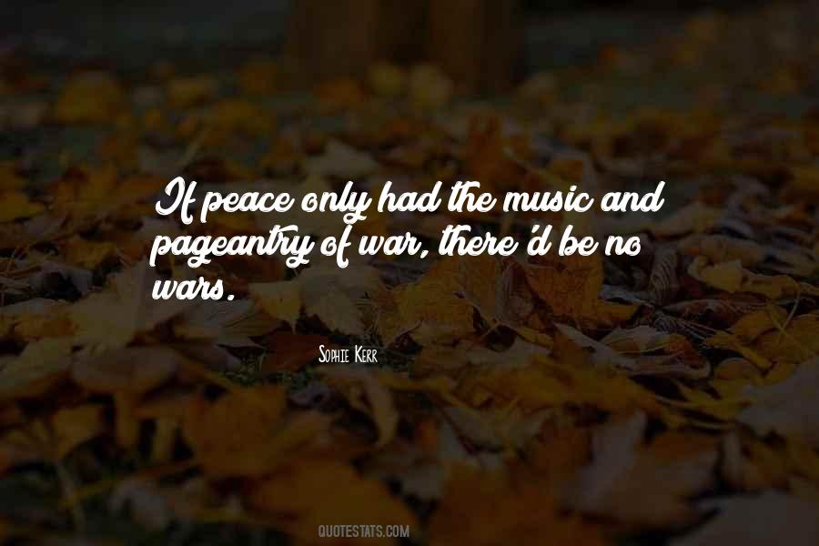 Quotes About Wars And Peace #820183