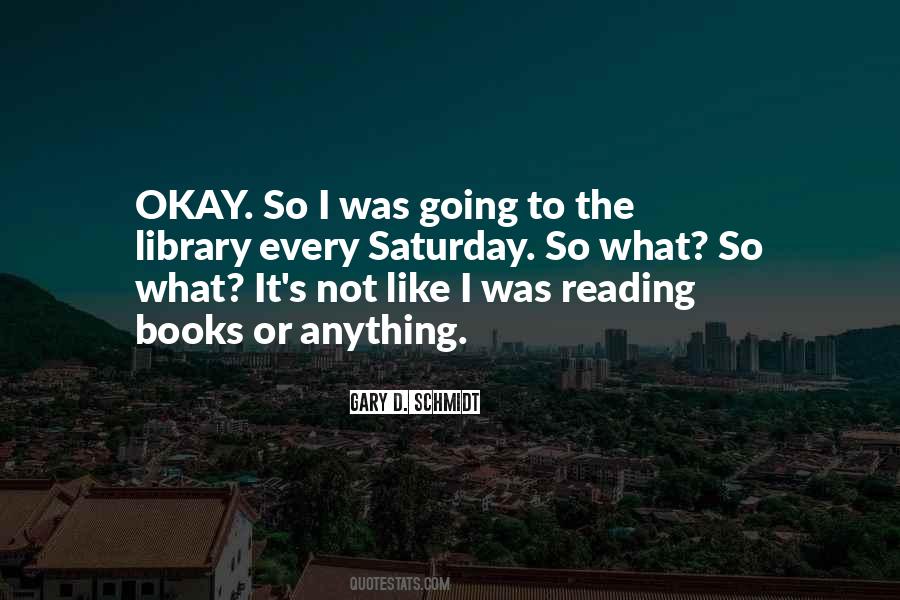 Quotes About Reading Books #1206583