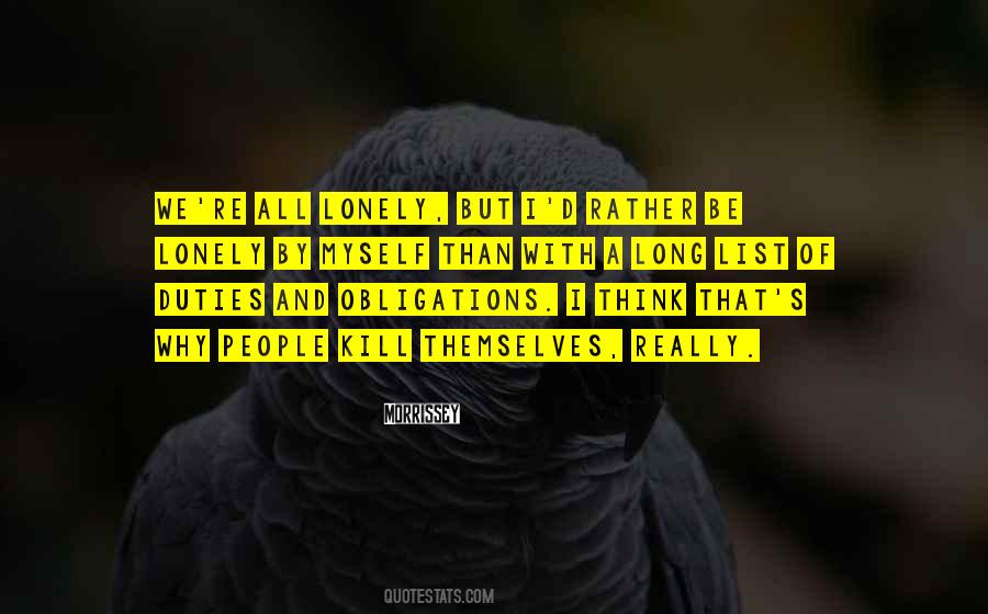 Quotes About Be Lonely #1473117