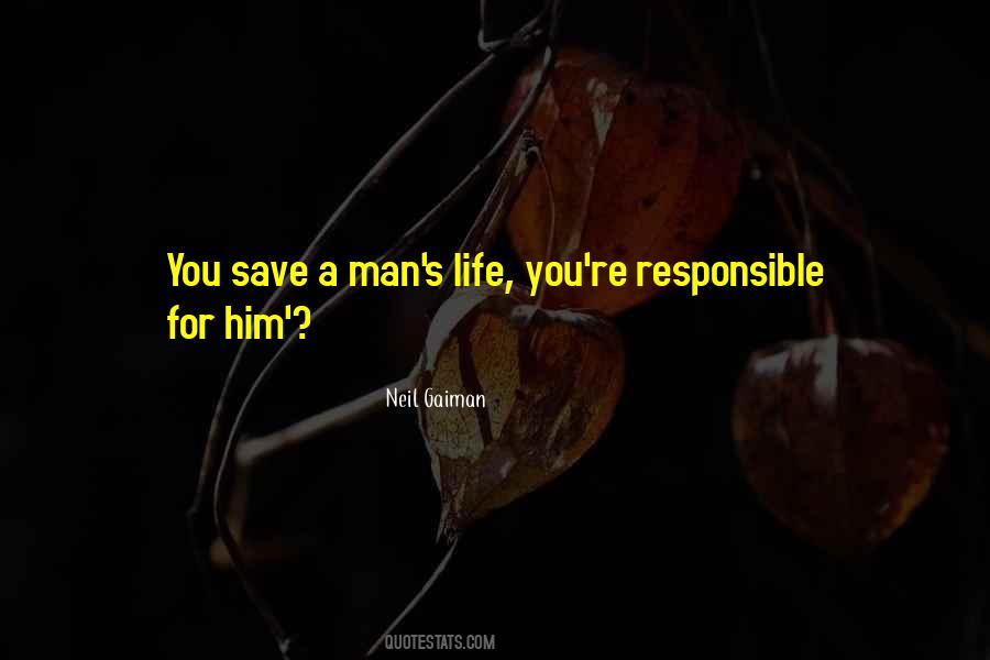 Quotes About Responsible Man #786199