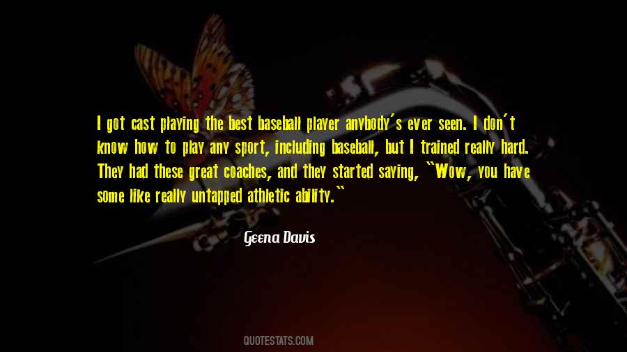 Quotes About Great Coaches #1566894