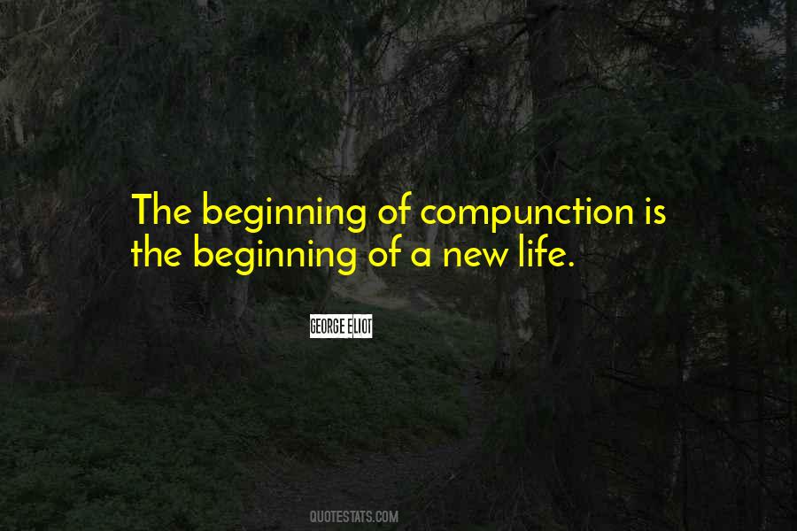 Beginning New Life Quotes #1570428
