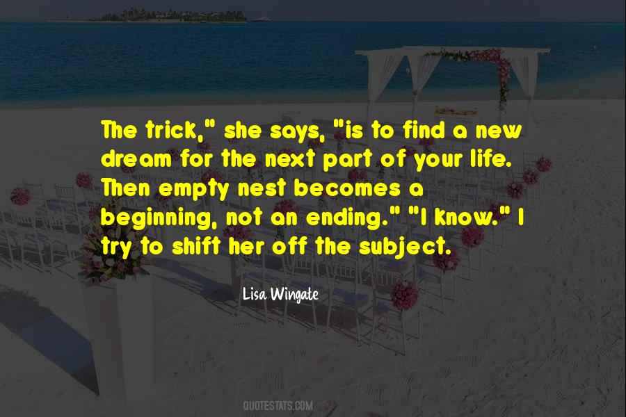 Beginning New Life Quotes #587148