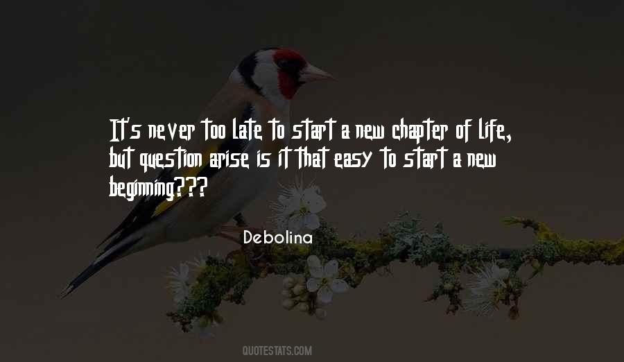 Beginning New Life Quotes #923789