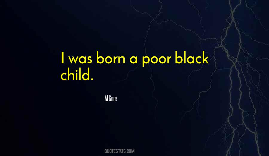 Quotes About Poor Child #1087493