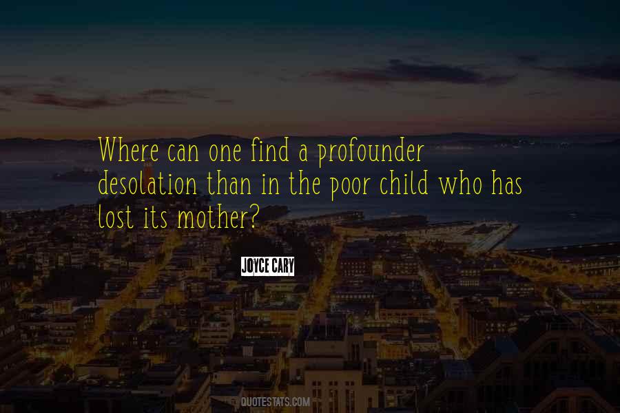 Quotes About Poor Child #1320109