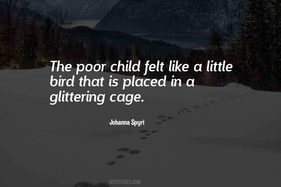 Quotes About Poor Child #799540