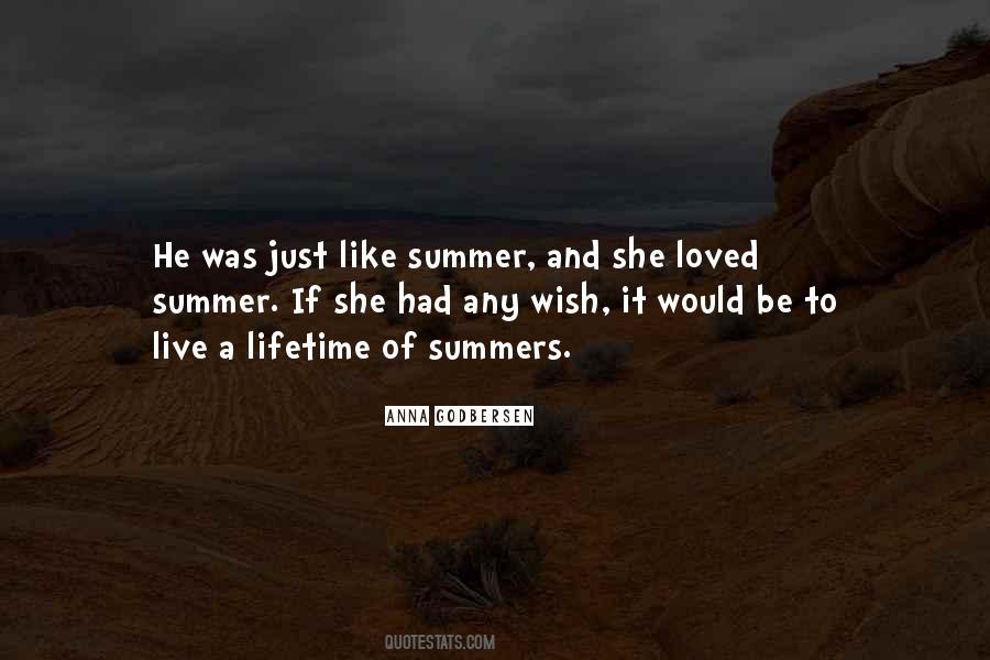 Quotes About Summers #1826839