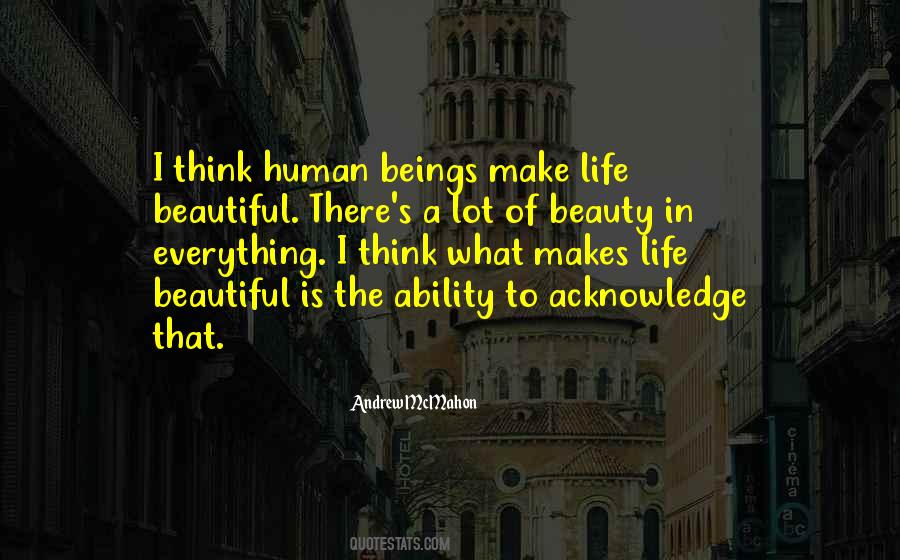 Quotes About Life Beautiful #1509916