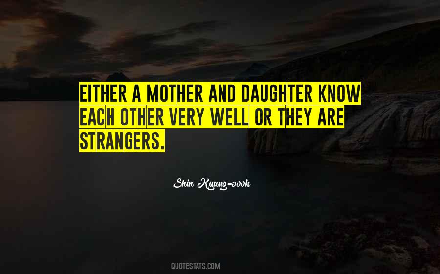 Mother Or Daughter Quotes #227240