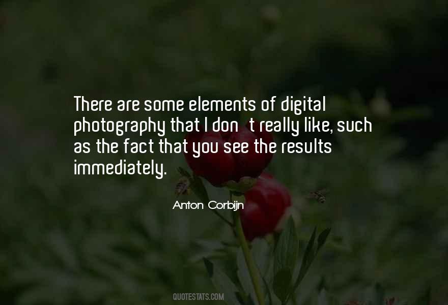 Quotes About Digital Photography #1317788