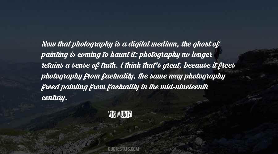 Quotes About Digital Photography #743064