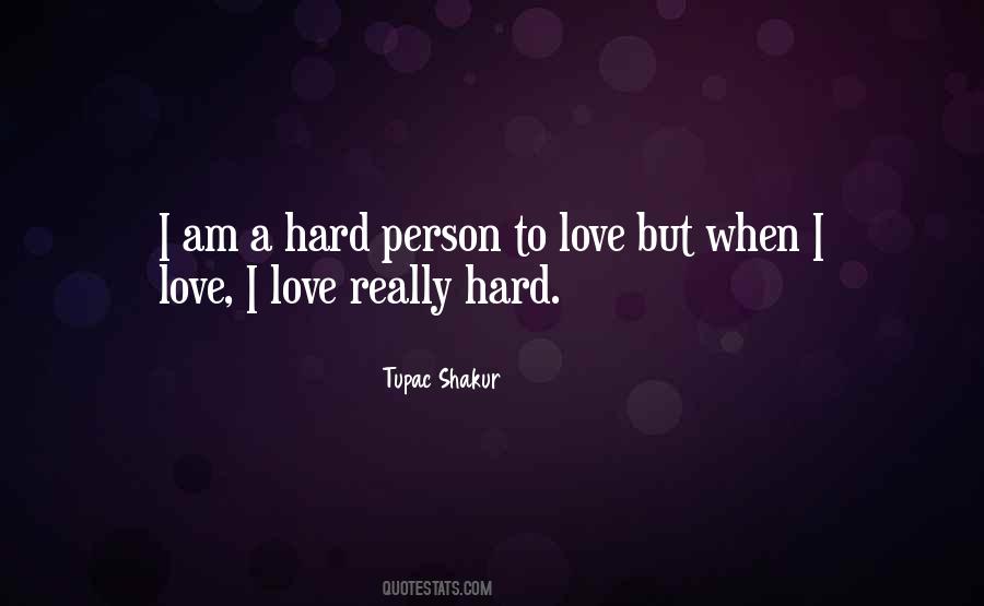 Quotes About Love Tupac #583132