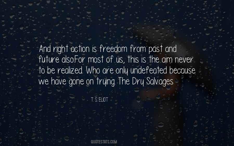 Quotes About Freedom From The Past #121205