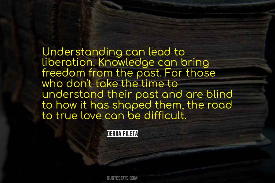 Quotes About Freedom From The Past #1779824