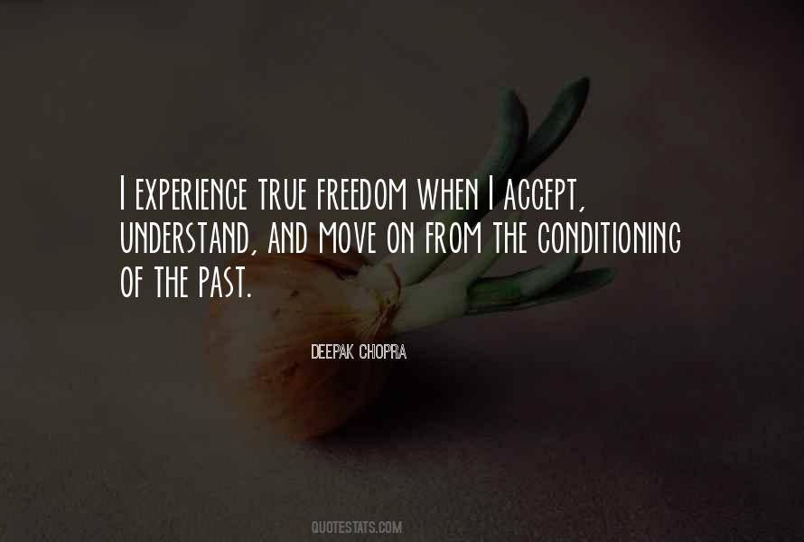 Quotes About Freedom From The Past #313941