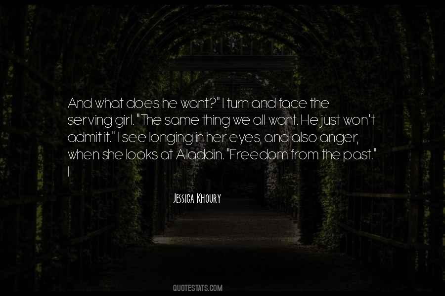 Quotes About Freedom From The Past #647919
