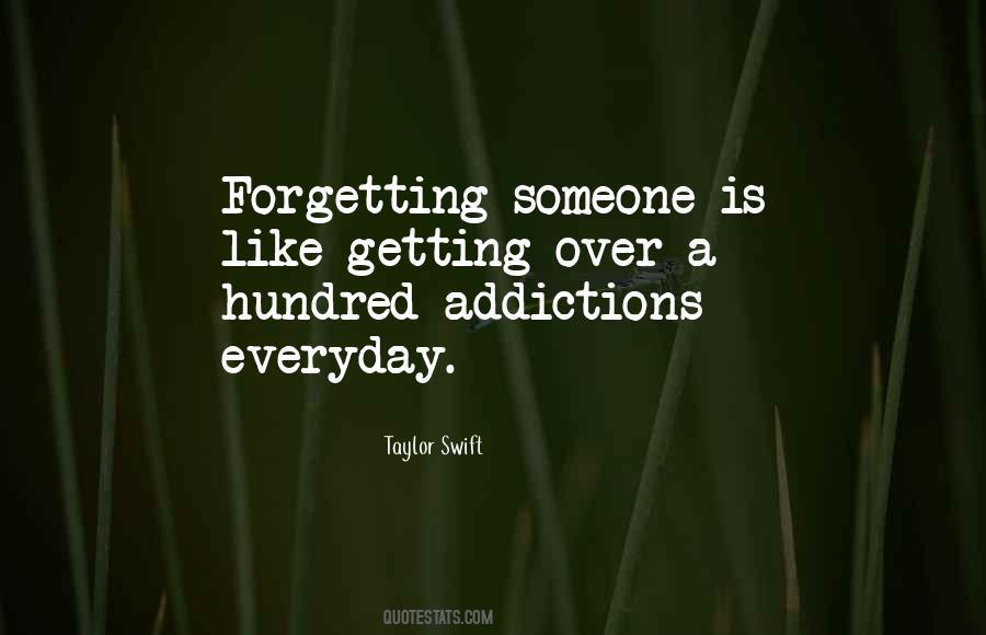 Quotes About Forgetting Someone #1711931