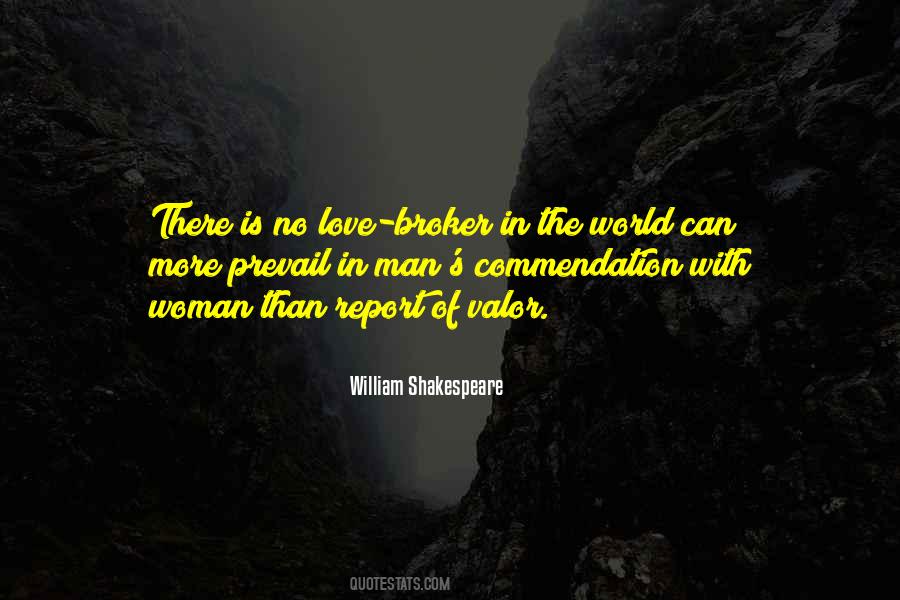 Quotes About There Is No Love #320189