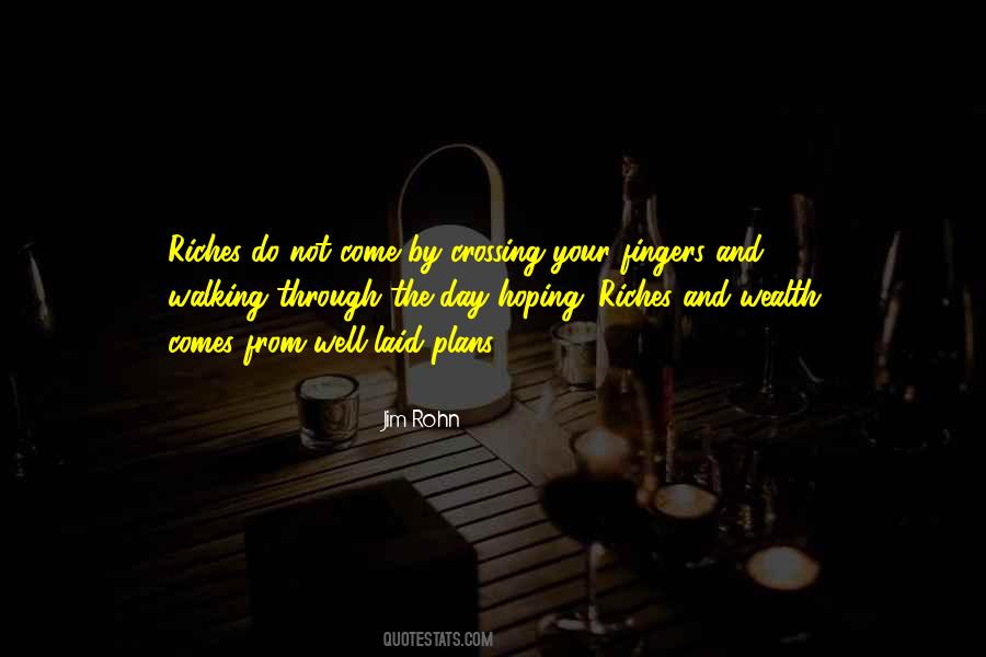 Quotes About Wealth And Riches #1004526
