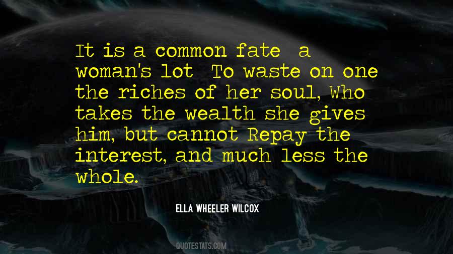 Quotes About Wealth And Riches #133832