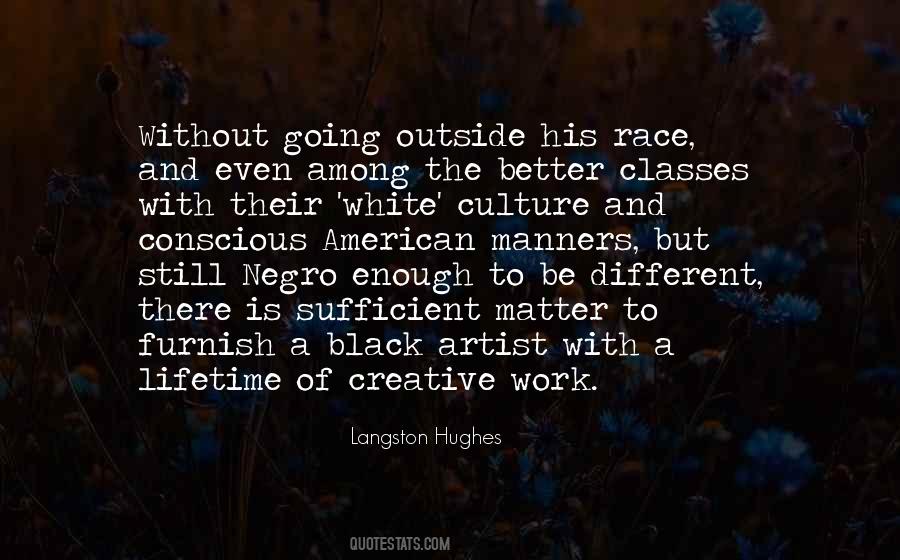 Quotes About Race And Culture #1562917