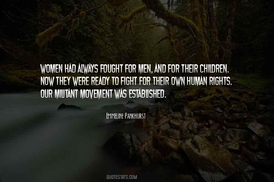 Quotes About Fighting For Rights #1509124