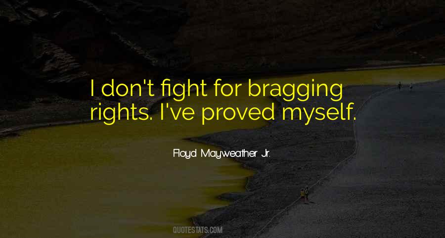 Quotes About Fighting For Rights #1674049