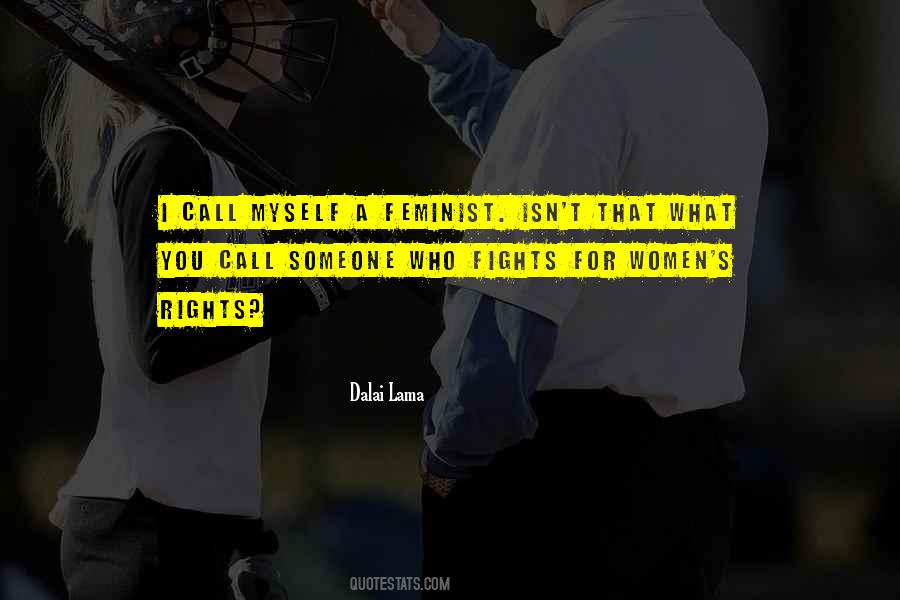 Quotes About Fighting For Rights #508385