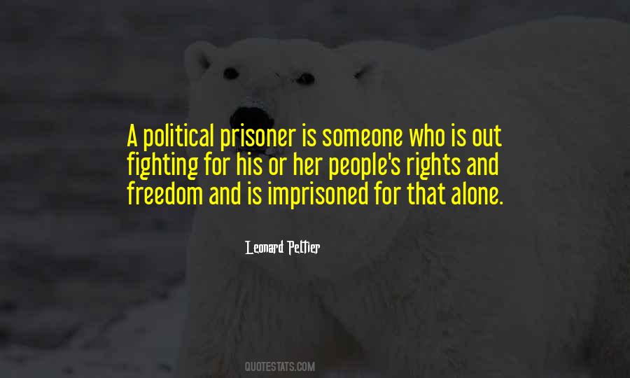 Quotes About Fighting For Rights #990137