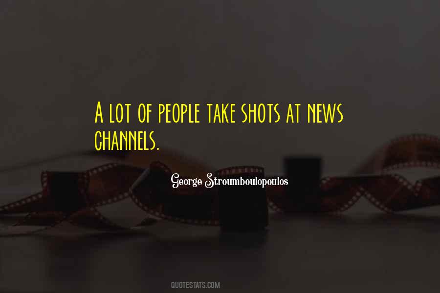 Quotes About News Channels #102825