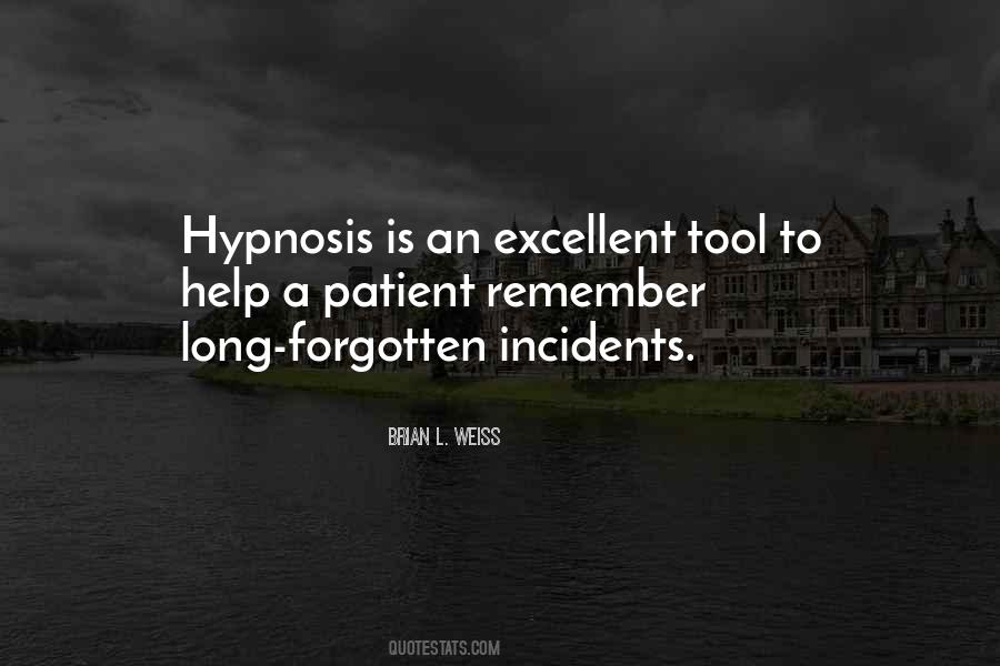 Quotes About Hypnosis #1377131