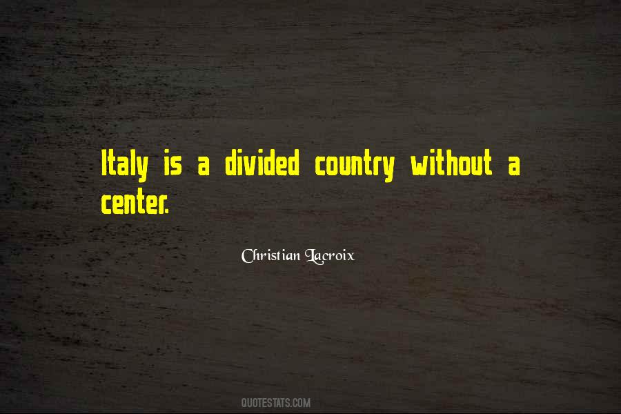 Country Divided Quotes #1133318