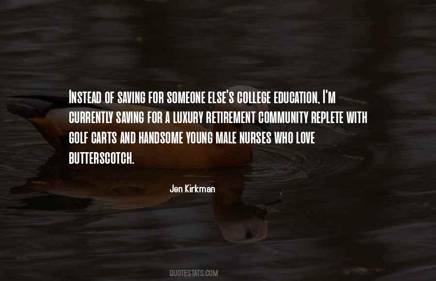 Quotes About Education And Community #1340947