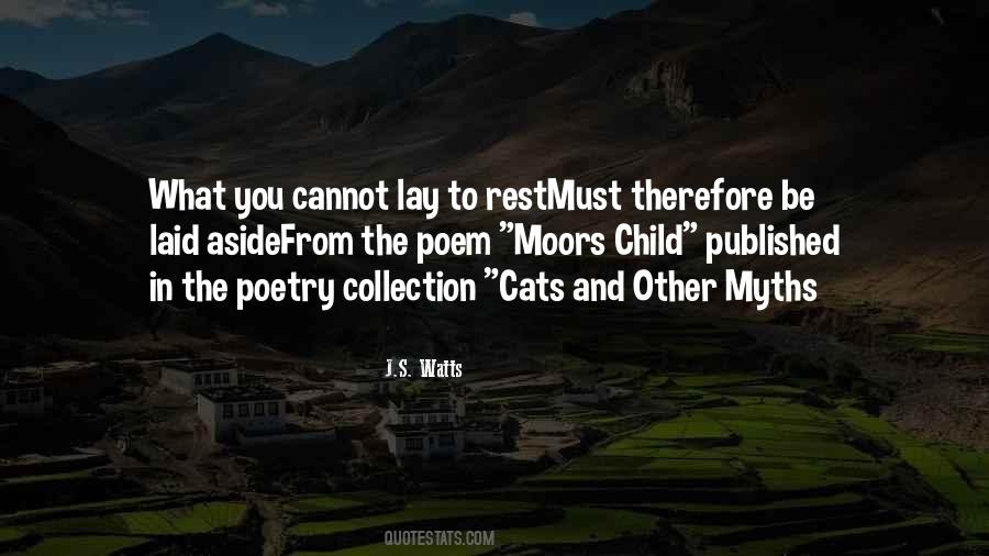 Quotes About Laying To Rest #1216121