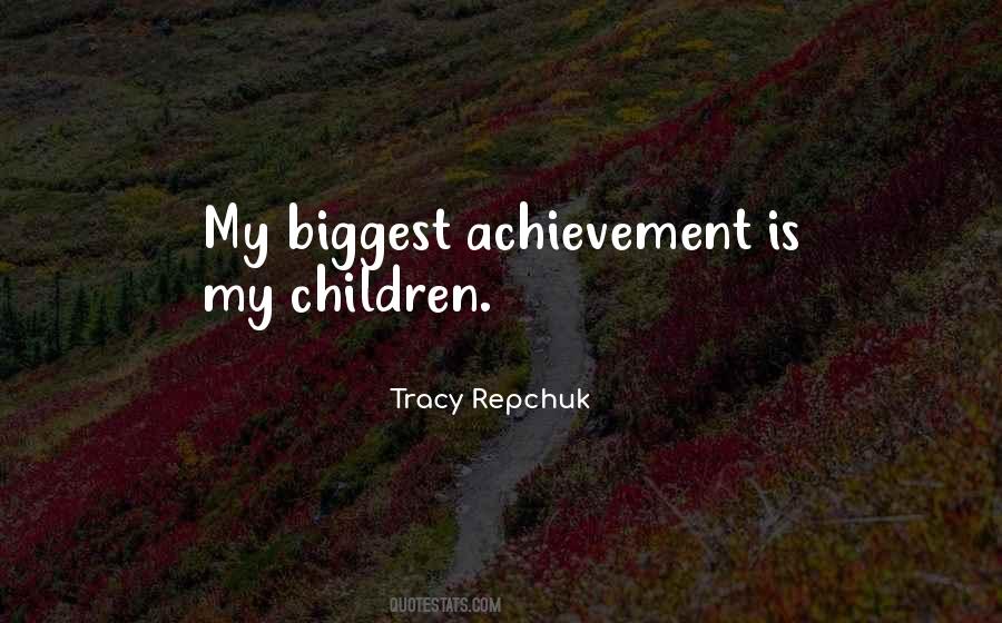 Quotes About Children's Achievement #91025