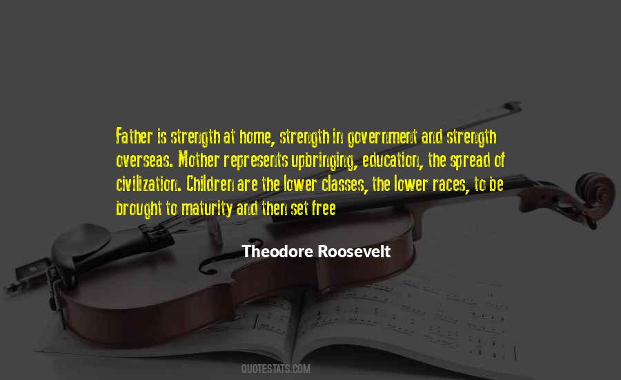 Roosevelt Theodore Quotes #127979