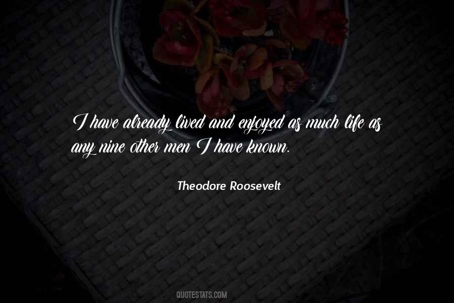 Roosevelt Theodore Quotes #161462