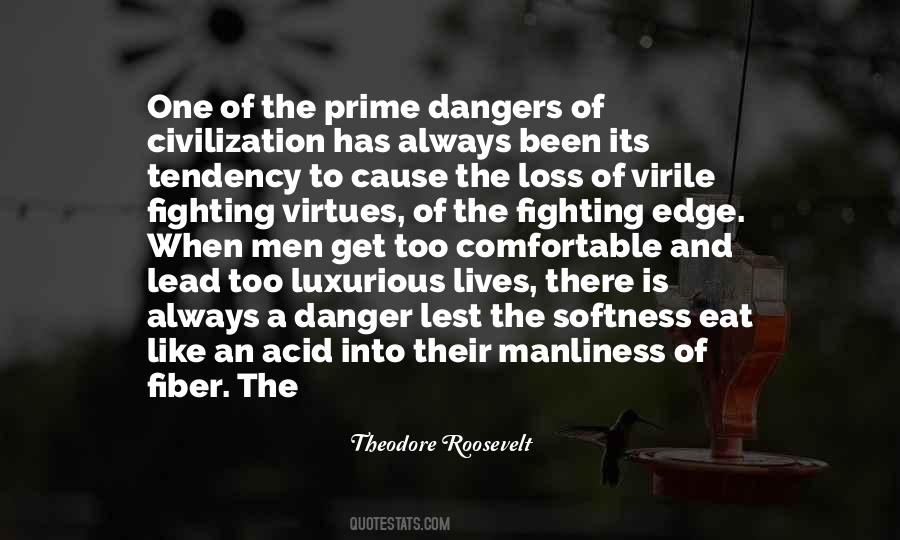 Roosevelt Theodore Quotes #236434