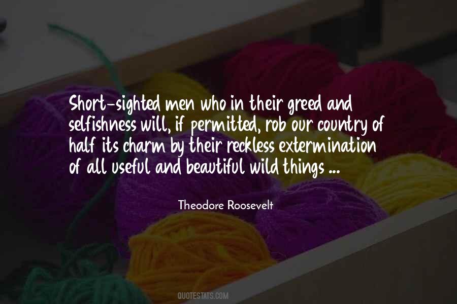 Roosevelt Theodore Quotes #61456