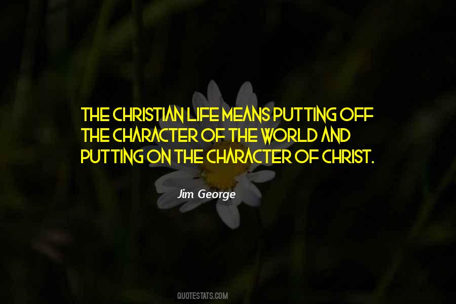 Quotes About What It Means To Be A Christian #267411