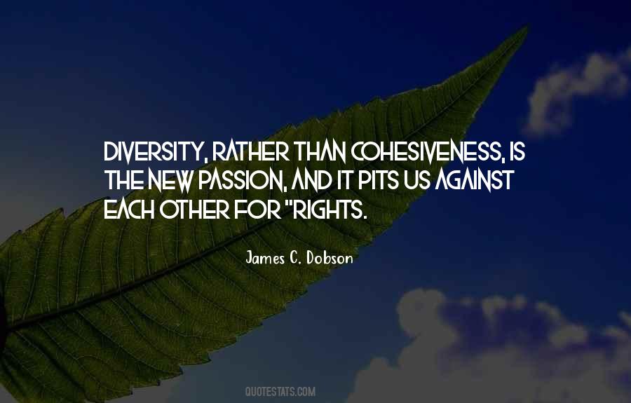 Quotes About Cohesiveness #543037